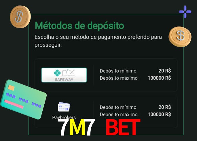O cassino 7M7 Bet oferece uma grande variedade de métodos de pagamento